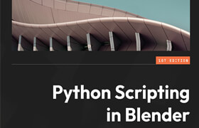 Paolo Acampora - Python Scripting in Blender (2023) - book
